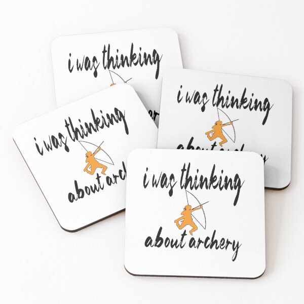 Item preview, i was thinking about archery i was thinking about archery cute designed and sold by buzz1days.