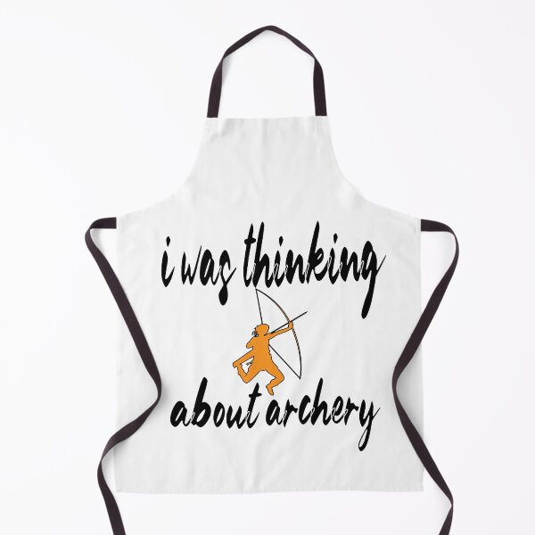 Item preview, i was thinking about archery i was thinking about archery cute designed and sold by buzz1days.