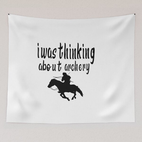 Item preview, i was thinking about archery i was thinking about archery cute designed and sold by buzz1days.