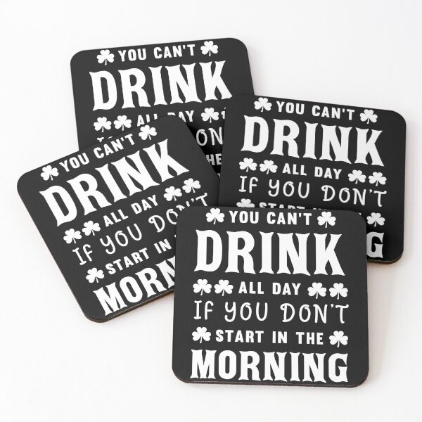 Item preview, You Can't Drink All Day designed and sold by -Dominik-.