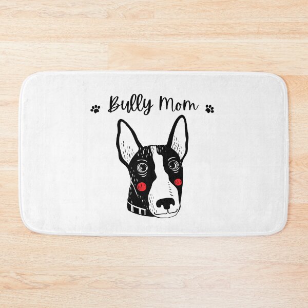 Item preview, If you are a Bull Terrier Mom you can relate to this designed and sold by urbanattitudeco.
