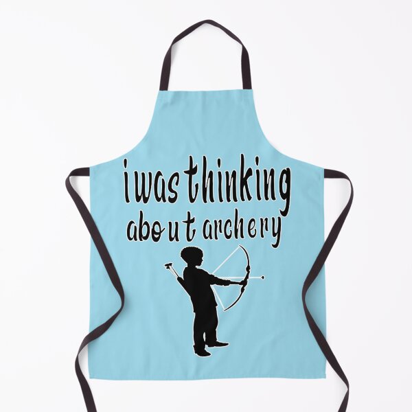 Item preview, i was thinking about archery i was thinking about archery cute designed and sold by buzz1days.