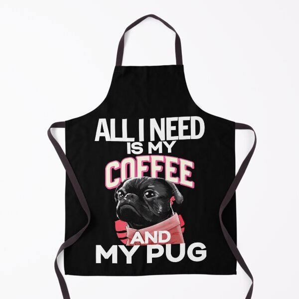 Item preview, All I Need is my Coffee and my Pug designed and sold by WOW TeesAndThings.