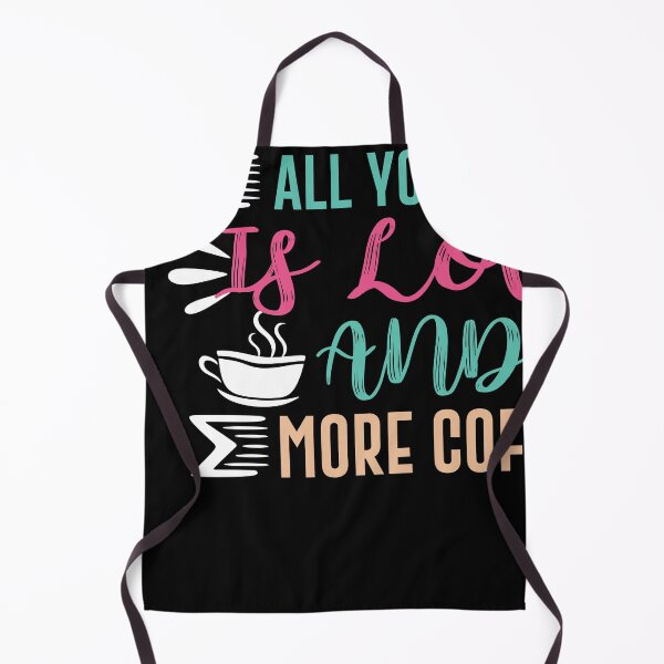 Item preview, you need love and more coffee designed and sold by maryam madah.