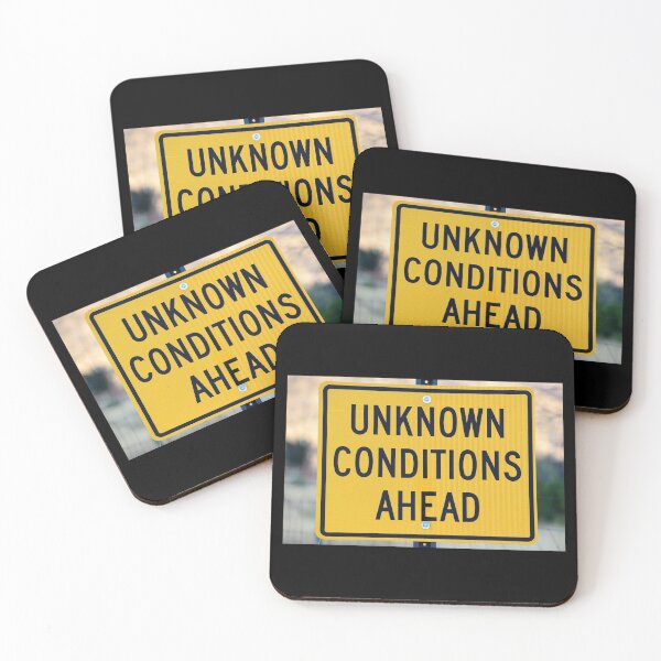 Item preview, Unknown Conditions Ahead Street Sign designed and sold by SignsAreReal.