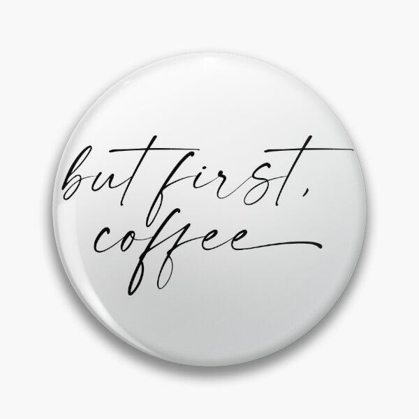 Item preview, But first coffee designed and sold by hollanov98.