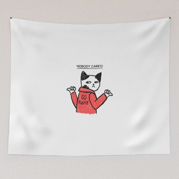 Item preview, Nobody Cares Go Away designed and sold by capaa.