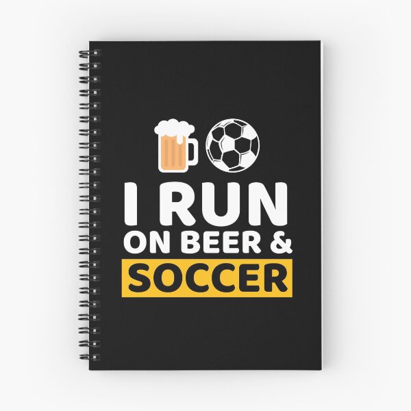 Item preview, I Run On Beer & Soccer designed and sold by bifkee19.