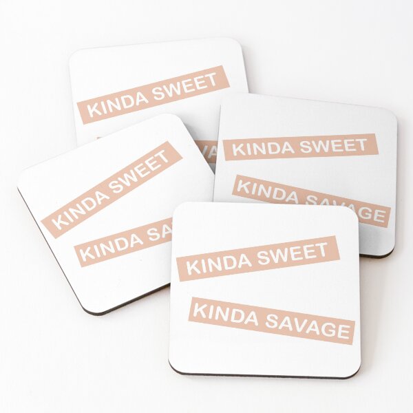 Item preview, Kinda Sweet Kinda Savage designed and sold by JustCreativity.