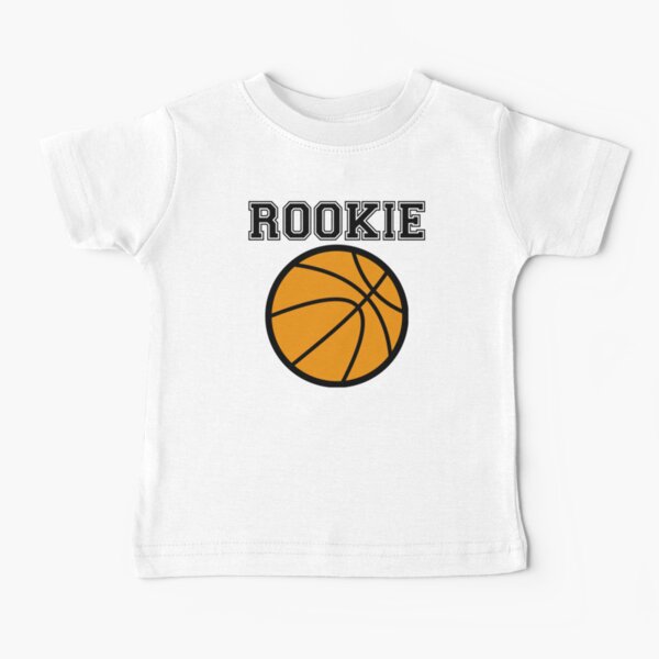Basketball Rookie Baby T-Shirt