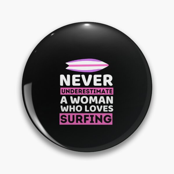 Item preview, Never Underestimate A Woman Who Loves Surfing designed and sold by bifkee19.