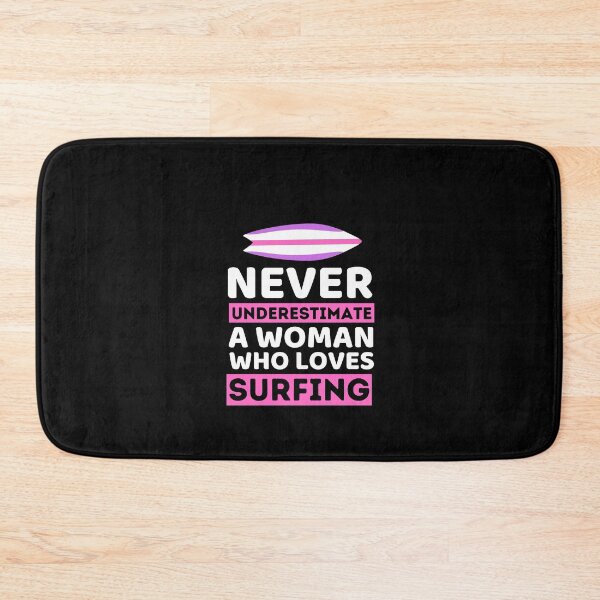 Item preview, Never Underestimate A Woman Who Loves Surfing designed and sold by bifkee19.