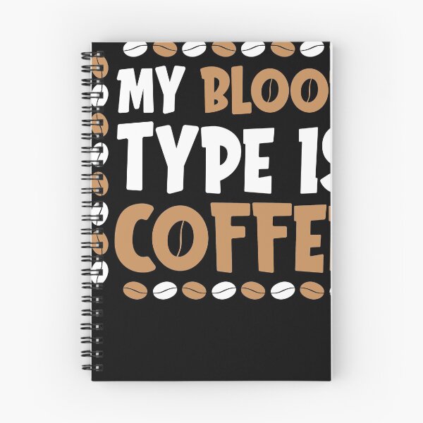 Item preview, My blood type is coffee designed and sold by maryam madah.