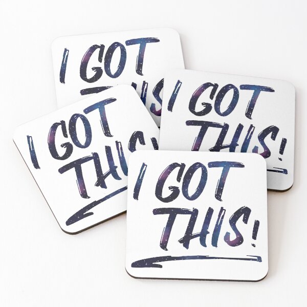 Item preview, I Got This! - Galaxy Print designed and sold by GeekyMumDesigns.
