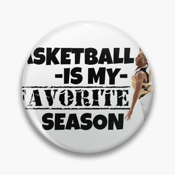 Item preview, BASKETBALL IS MY FAVORITE SEASON designed and sold by rhemjohn.