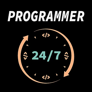 Artwork thumbnail, Programmer 24/7, Source Code, Software Engineer, Computer Science, Web, WWW, Programming Humor, HTML by Max-Wear