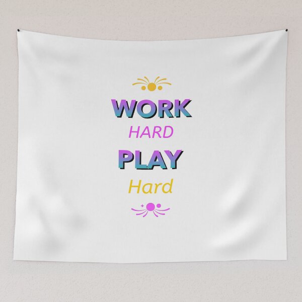 Item preview, Work Hard Play Hard designed and sold by capaa.