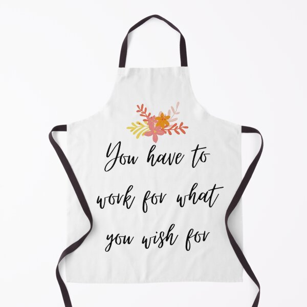 Item preview, You have to work for what you wish for designed and sold by BohoMoon.