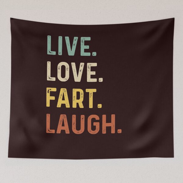 Item preview, Live love fart laugh Retro Vintage funny Gift  designed and sold by Sarah38.