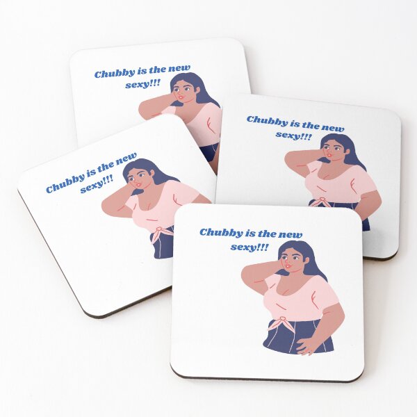 Item preview, Chubby is the new Sexy designed and sold by nipsday.