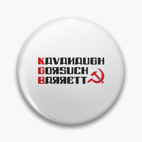Item preview, KGB - KAVANAUGH GORSUCH BARRETT designed and sold by w1ckerman.