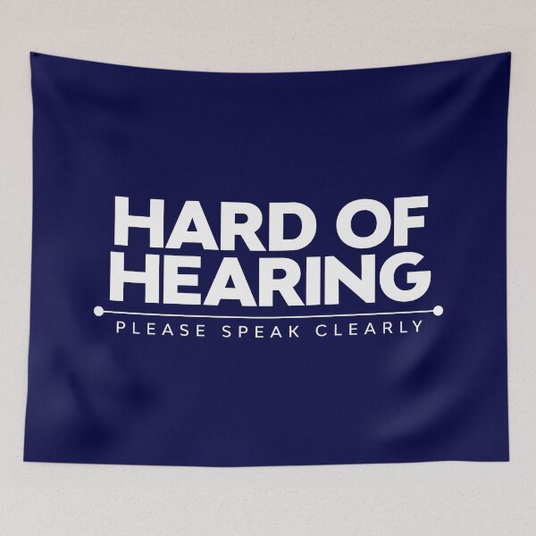 Item preview, Hard Of Hearing | Please Speak Clearly | Deaf designed and sold by Minimalwiz.