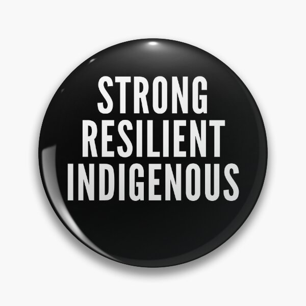 Item preview, Strong Resilient Indigenous designed and sold by NordicNight.