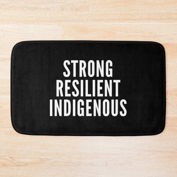 Item preview, Strong Resilient Indigenous designed and sold by NordicNight.