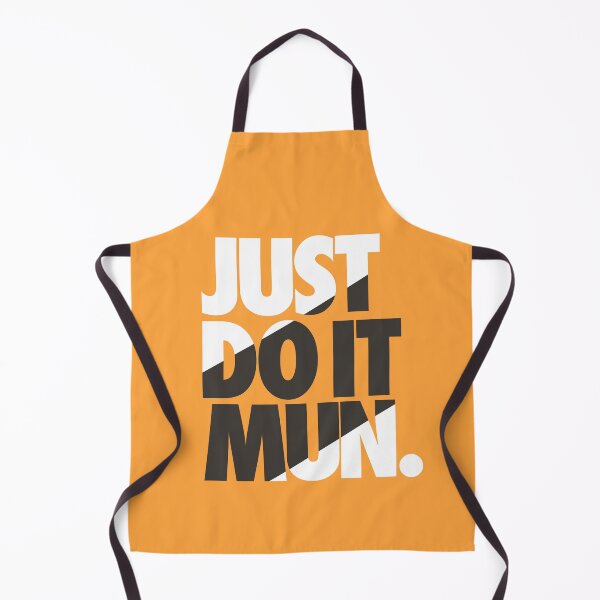 Item preview, Just Do It Mun. designed and sold by WelshBanter.