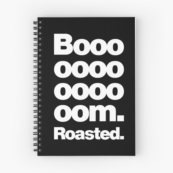 Item preview, Boom I Got Roasted Funny Saying Lol Quote designed and sold by elhefe.