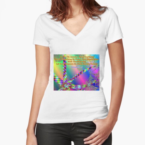 Philippians 4:6 Do Not Be Anxious About Anything Fitted V-Neck T-Shirt