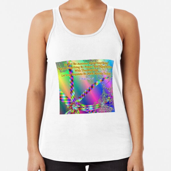 Philippians 4:6 Do Not Be Anxious About Anything Racerback Tank Top