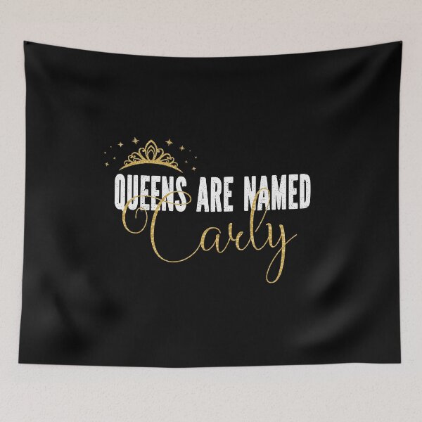 Item preview, Queens Are Named Carly Personalized First Name Girl graphic designed and sold by Grabitees.