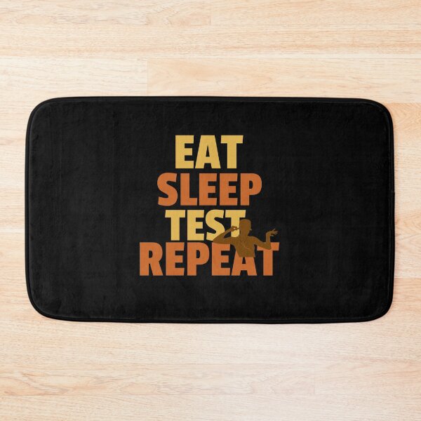 Item preview, "Eat Sleep Test Repeat" designed and sold by Salma Satya & Co.