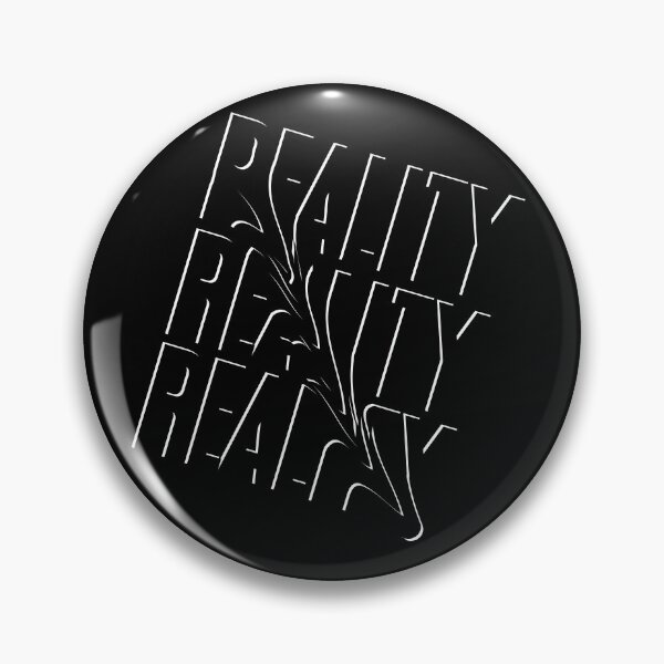 Item preview, Reality! designed and sold by BofflingDesigns.