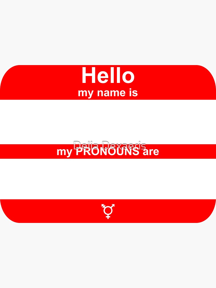 Hello My Pronouns Are Red Sticker For Sale By Delia Dexaeris Redbubble 2927