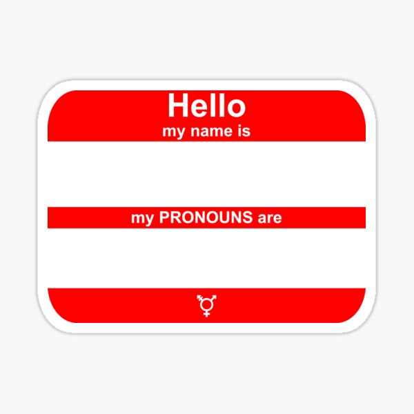 Hello, My PRONOUNS Are (Red) Sticker