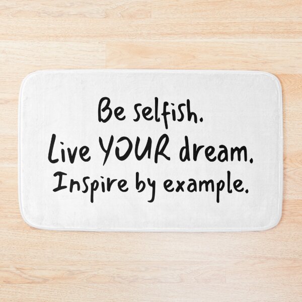 Item preview, Be selfish and inspiring. designed and sold by krinima.