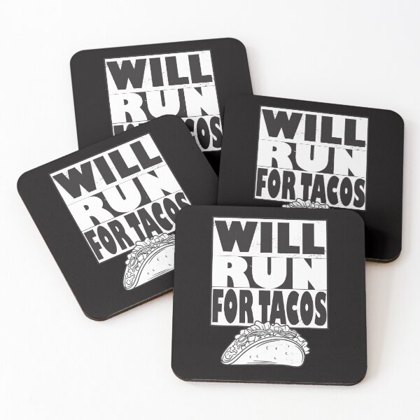 Item preview, WILL RUN FOR TACOS designed and sold by Delicious Design ⭐⭐⭐⭐⭐.