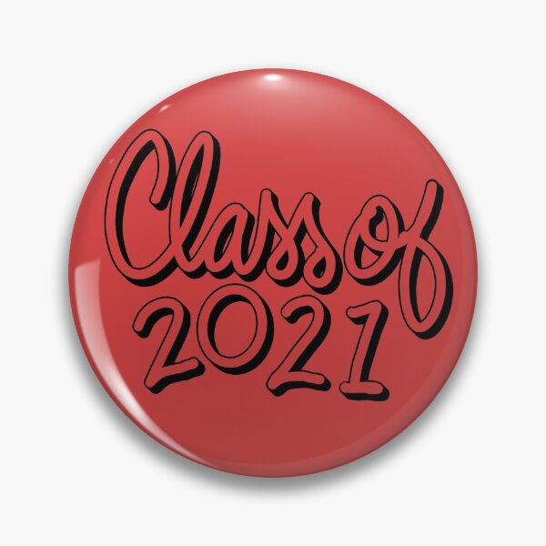 Item preview, Class of 2021 designed and sold by FrictionMaxxing.