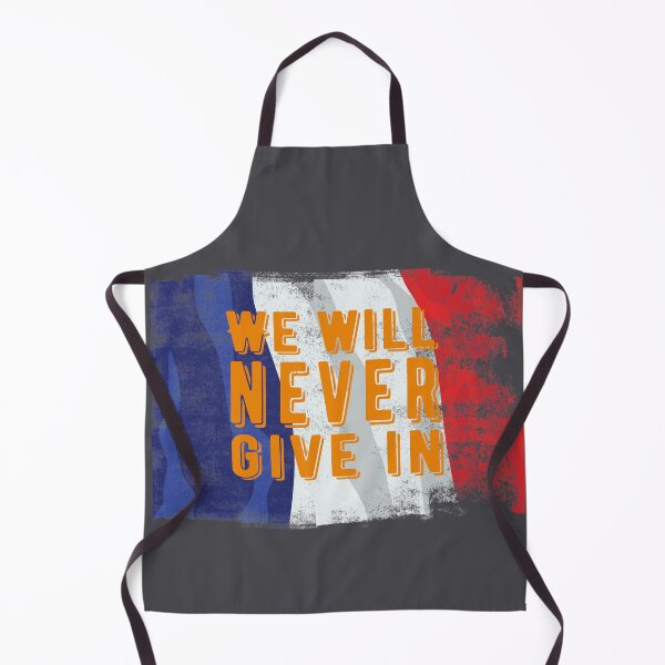 Item preview, We will never give in. France terror attack. designed and sold by TonsPOD.