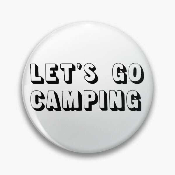 Item preview, LET’S GO CAMPING designed and sold by MadEDesigns.