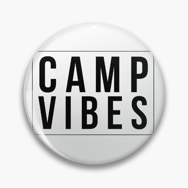 Item preview, CAMP VIBES designed and sold by MadEDesigns.