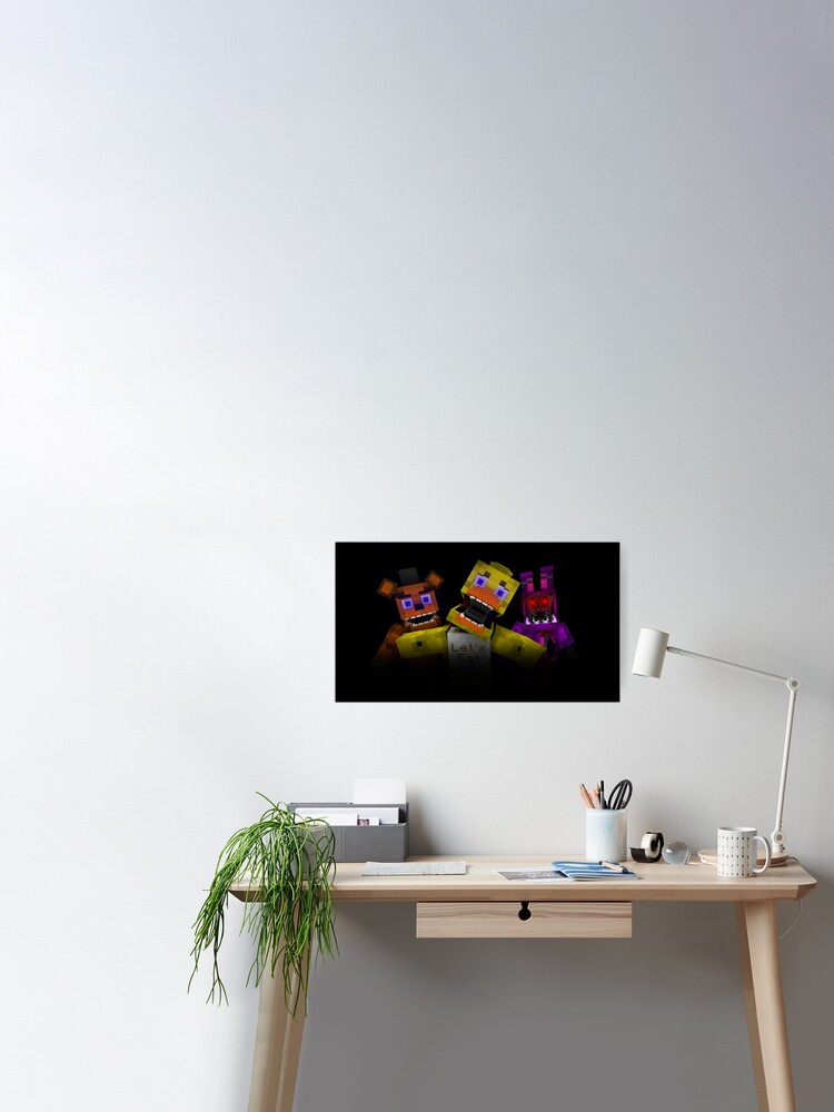 Five Nights At Freddy S Minecraft Poster By Kijkopdeklok Redbubble - fnaf table roblox