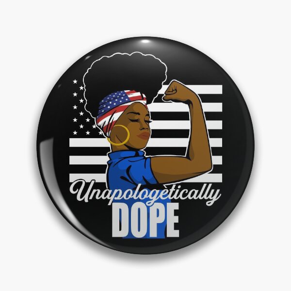 Item preview, Unapologetically Dope Black woman  designed and sold by mermaidselina.