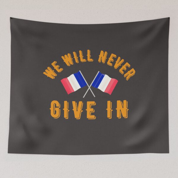 Item preview, We will never give in designed and sold by TonsPOD.