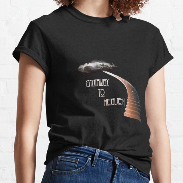 Stairway To Heaven Classic T-Shirt