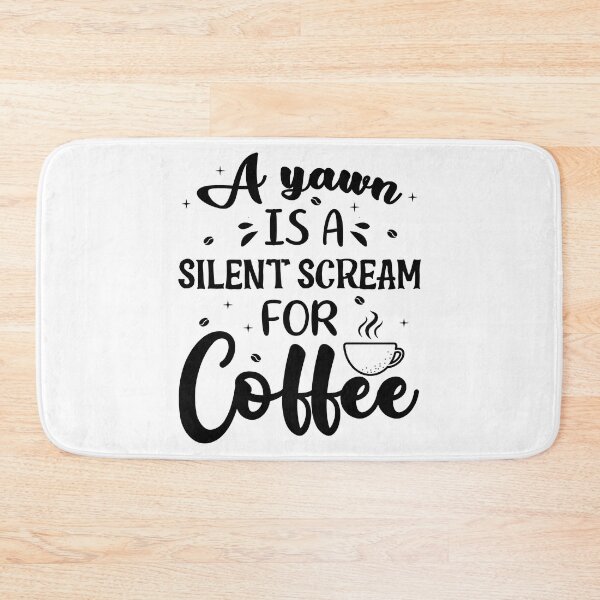 Item preview, yawn is a silent scream for coffee designed and sold by Majesticoo.