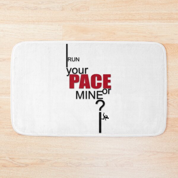 Item preview, Run your pace or mine for runner to motivate yourself in Clothing, Accessories, Home Decor. designed and sold by Myartbeyours.