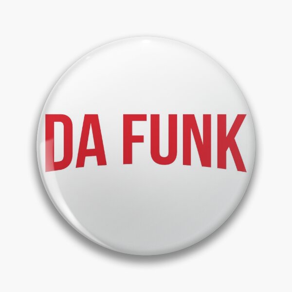 Item preview, Da Funk: MODEL of La French Touch (original HD DESIGN) designed and sold by LA FRENCH TOUCH.